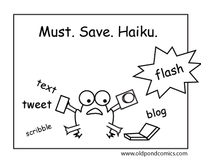 Make a copy of your NaHaiWriMo haiku for safekeeping.